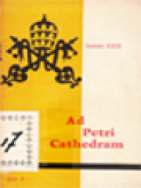 Image of Ad Petri Cathedram: Ensiklik Paus Joanes XXIII Perihal Kebenaran, Persatuan Dan Perdamaian Dalam Tjintakasih