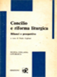 Image of Concilio E Riforma Liturgica: Bilanci E Prospettive / Paolo Giglioni (A cura)