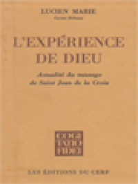 Image of L'Expérience De Dieu: Actualité Du Message De Saint Jean De La Croix