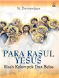 Image of Para Rasul Yesus: Kisah Kelompok Dua Belas