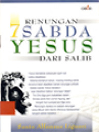 Image of Renungan 7 Sabda Yesus Dari Salib