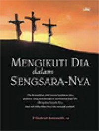 Image of Mengikuti Dia Dalam Sengsara-Nya