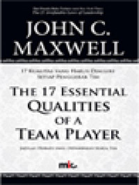 Image of 17 Kualitas Yang Harus Dimiliki Setiap Penggerak Tim: Jadilah Pribadi Yang Didambakan Semua Tim