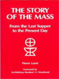 Image of The Story Of The Mass: From The Last Supper To The Present Day