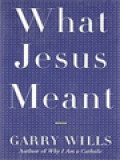 What Jesus Meant