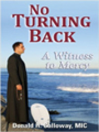 Image of No Turning Back: A Witness To Mercy