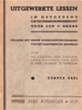 Uitgewerkte Lessen In Opvoedend Catechismusonderricht (voor den 4en graad) II: Volgens Het Nieuw Godsdienstprogramma Van Het Aartsbisdom Mechelen