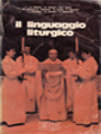 Image of Il Linguaggio Liturgico: Prospettive Metodologiche E Indicazioni Pastorali