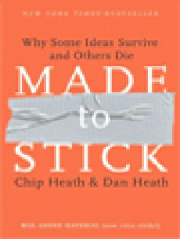 Image of Made To Stick: Why Some Ideas Survive And Others Die