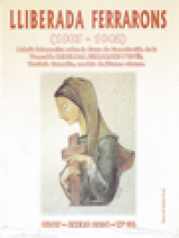 Image of Lliberada Ferrarons (1803 - 1842): Boletín Informativo Sobre La Causa De Canonización De La Venerable Lliberada Ferrarons i Vivés, Terciaria Carmelita, Modelo De Jóvenes Obreras