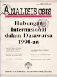 Image of Analisis CSIS: Hubungan Internasional Dalam Dasawarsa 1990-an
