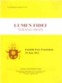 Image of Lumen Fidei (Terang Iman): Ensiklik Paus Fransiskus 29 Juni 2013