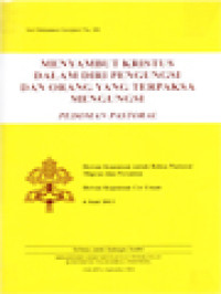 Image of Menyambut Kristus Dalam Diri Pengungsi Dan Orang Yang Terpaksa Mengungsi - Pedoman Pastoral: Dewan Kepausan Untuk Reksa Pastoral Migran Dan Perantau - Dewan Kepausan Cor Unum 6 Juni 2013