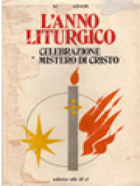 Image of L'Anno Liturgico Celebrazione Del Mistero Di Cristo: Storia - Teologia - Pastorale