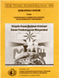Image of Disiplin Kaum Beriman Kristiani Dalam Pembangunan Masyarakat: Kerangka Dasar - Aksi Puasa Pembangunan 1995
