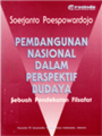Image of Pembangunan Nasional Dalam Perspektif Budaya: Suatu Pendekatan Filsafat