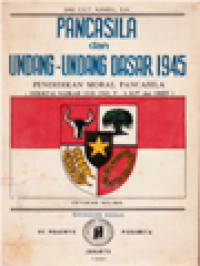 Image of Pancasila Dan UUD 45: PMP Disertai UUD 1945, P-4, B.P7 Dan GBHN (II)