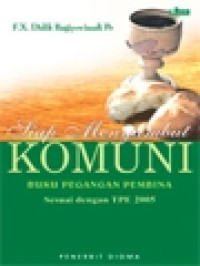 Image of Siap Menyambut Komuni: Buku Pegangan Pembina, Sesuai Dengan TPE 2005