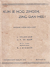 Image of Kun Je Nog Zingen, Zing Dan Mee! Uigave Voor Ned-Indie