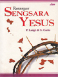 Image of Renungan Sengsara Yesus Menurut Injil Dan Tradisi