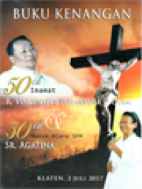 Image of Buku Kenangan 50th Imamat R. Vincentius Suharyana, O.Carm Dan 50th Masuk Biara SPM Sr. Agatina, SPM
