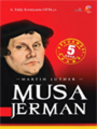 Image of Martin Luther: Musa Jerman (5 Abad Reformasi Agama)