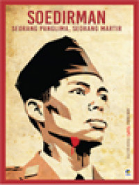 Image of Soedirman: Seorang Panglima, Seorang Martir