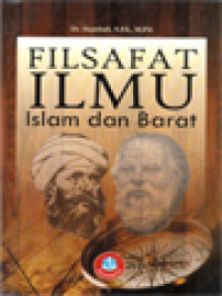 Image of Filsafat Ilmu Islam Dan Barat