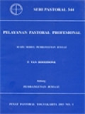 Pelayanan Pastoral Profesional: Suatu Modul Pembangunan Jemaat (Bidang Pembangunan Jemaat)