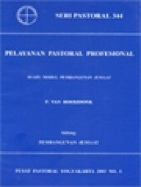 Image of Pelayanan Pastoral Profesional: Suatu Modul Pembangunan Jemaat (Bidang Pembangunan Jemaat)