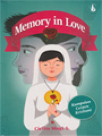 Image of Memory In Love: Kumpulan Cerpen Kristiani