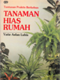 Image of Tuntunan Praktis Berkebun Tanaman Hias Rumah