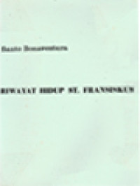 Image of Riwayat Hidup St. Fransiskus: Kisah Besar