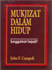 Image of Mukjizat Dalam Hidup: Sungguhkah Terjadi?