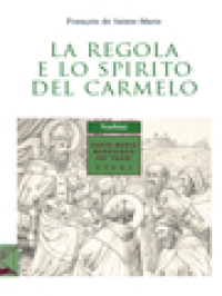 Image of La Regola E Lo Spirito Del Carmelo