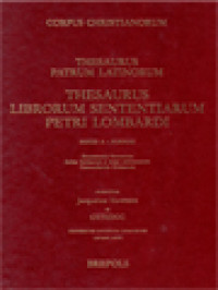 Image of Corpus Christianorum: Thesaurus Patrum Latinorum, Thesaurus Librorum Sententiarum Petri Lombardi (Series A - Formae: Enumeratio Formarum, Index Formarum A Tergo Ordinatarum, Concordantia Formarum)