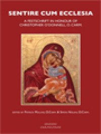 Image of Sentire Cum Ecclesia: A Festschrift In Honour Of Christopher O'Donnell, O.Carm. / Patrick Mullins, Simon Nolan (Editor)