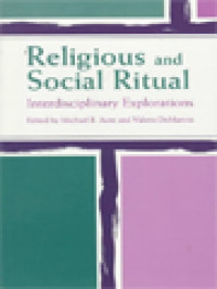 Image of Religious And Social Ritual: Interdisciplinary Explorations / Michael B. Aune, Valerie DeMarinis (Edited)