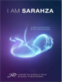 Image of I Am Sarahza: Di Mana Ada Harapan, Di Situ Ada Kehidupan
