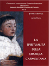 Image of La Spiritualità Della Liturgia Carmelitana
