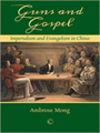 Image of Guns And Gospel: Imperialism And Evangelism In China