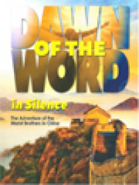 Image of Dawn Of The Word In Silence: The Adventure Of The Marist Brothers In China