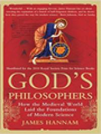 Image of God's Philosophers: How The Medieval World Laid The Foundations Of Modern Science