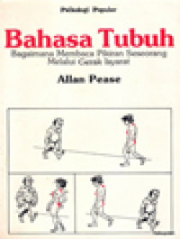 Image of Bahasa Tubuh: Bagaimana Membaca Pikiran Seseorang Melalui Gerak Isyarat