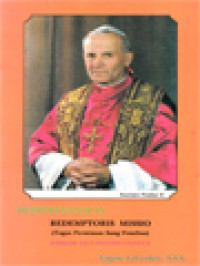 Image of Memperkenalkan Redemptoris Missio (Tugas Perutusan Sang Penebus) Ensiklik Paus Joannes Paulus II