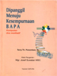 Image of Dipanggil Menuju Kesempurnaan Bapa: Kumpulan Doa Meditatif