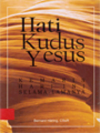 Image of Hati Kudus Yesus: Kemarin, Hari Ini Dan Selama-lamanya