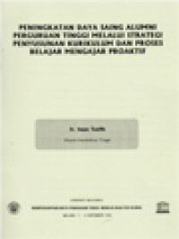 Image of Peningkatan Daya Saing Alumni Perguruan Tinggi Melalui Strategi Penyusunan Kurikulum Dan Proses Belajar Mengajar Proaktif - Seminar Nasional Mempersiapkan Mutu Pendidikan Tinggi Menuju Kualitas Global