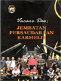Image of Vacare Deo: Jembatan Persaudaraan Karmelit