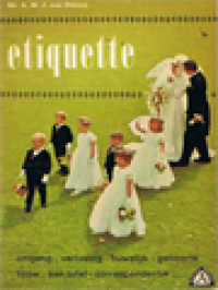 Image of Etiquette: Omgang, Verloving, Huwelijk, Geboorte, Rouw, Aan Tafel, Correspondentie